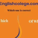 ‘In Which’, ‘Of Which’